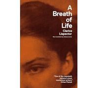 Clarice Lispector A Breath of Life (Tascabile)