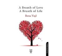 A Breath Of Love -A Breath Of Life