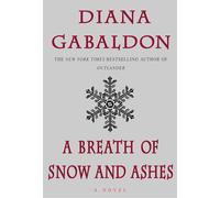 A Breath of Snow and Ashes [Lingua Inglese]