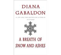 Diana Gabaldon A Breath of Snow and Ashes (Tascabile) Outlander