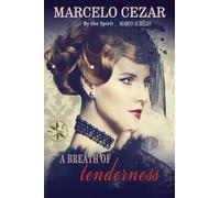 A Breath of Tenderness