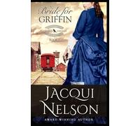 A Bride for Griffin: A Llewellyn Brothers Western Historical Romance: 3