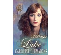 A Bride for Luke: 4