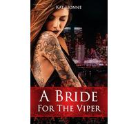 A Bride for the Viper (English Edition): Dark Mafia Romance (Sapphic Style)