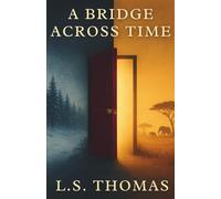 A Bridge Across Time