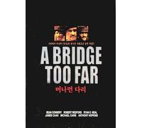 A Bridge Too Far