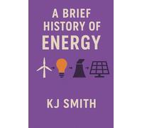 A Brief History of Energy
