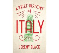 A brief history of italy: indispensable for travellers - Black Jeremy