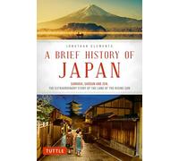 Jonathan Clements A Brief History of Japan (Tascabile)