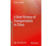 A Brief History of Transportation in China