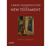 Bart D. Ehrman A Brief Introduction to the New Testament (Tascabile)