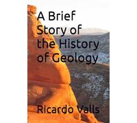 A Brief Story of the History of Geology