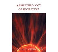 A Brief Theology of Revelation