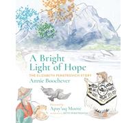 A Bright Light of Hope: The Elizabeth Peratrovich Story