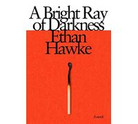 A bright ray of darkness - Hawke Ethan