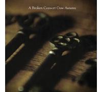 A Broken Consort Crow Autumn (Vinyl LP)