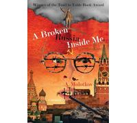 A Broken Russia Inside Me
