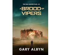 A BROOD OF VIPERS