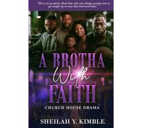 A Brotha with Faith: A Journey Through Struggle, Strength, and Scripture
