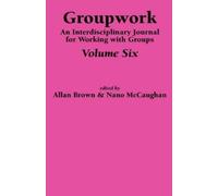 A Brown Groupwork Volume Six (Copertina rigida)