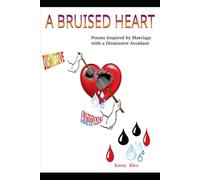 A Bruised Heart: Intimate Betrayal