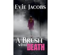 A Brush with Death