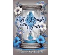 A Brush with Fate: 1