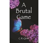 A Brutal Game