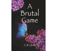 A Brutal Game