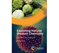 A Bryan Hanley Exploring Natural Product Chemistry (Copertina rigida)