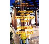 A budget hotel with a high price/quality ratio. «Sunrise Alma Bay Resort» 4*: 33