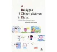 A Bulaåggna i cínno i dsczårren in dialàtt. A Bologna i bambini parlano in dialetto. Bambini ieri, oggi e domani
