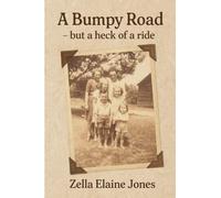 A Bumpy Road - But A Heck Of A Ride
