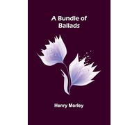A Bundle Of Ballads