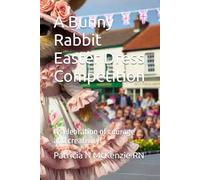 A Bunny Rabbit Easter Dress Competition: A celebration of courage and creativity!