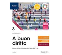 A buon diritto. Corso di diritto. Per il terzo anno delle Scuole superiori. Con e-book. Con espansione online (Vol. 3)