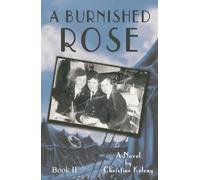 A Burnished Rose: Book II: 3