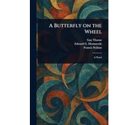 A Butterfly on the Wheel