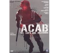 A.C.A.B. - All Cops Are Bastards