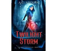 A C Arquin Twilight Storm (Tascabile) Keri Chronicles