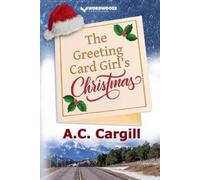 A C Cargill The Greeting Card Girl's Christmas (Tascabile)