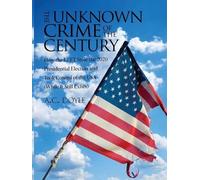 A C Doyle The Unknown Crime of the Century (Tascabile)