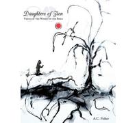 A.C. Fisher Daughters of Zion (Tascabile)