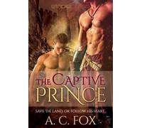 A C Fox Captive Prince (Tascabile) Warriors of Love & Magic
