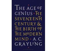 A. C. Grayling The Age of Genius (Tascabile)