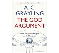 A. C. Grayling The God Argument (Tascabile)
