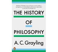 A. C. Grayling The History of Philosophy (Tascabile)