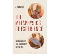 A. C. Grayling The Metaphysics of Experience (Copertina rigida)