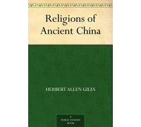 A. C., Herbert Religions Of Ancient China Book NUOVO