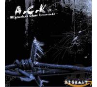 A.C.K.(Allgemeines Chaos Kommando) - Eiskalt